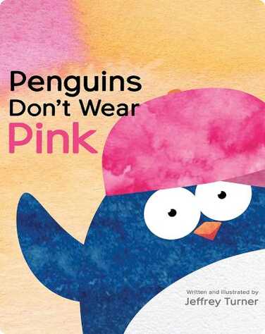 Penguins Don't Wear Pink book