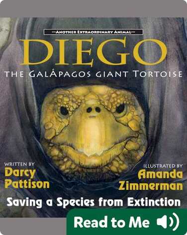 Another Extraordinary Animal: Diego, the Galápagos Giant Tortoise book