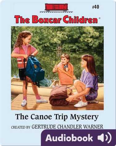 The Canoe Trip Mystery book