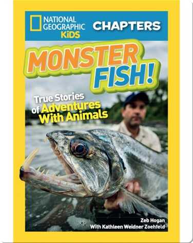 National Geographic Kids Chapters: Monster Fish book