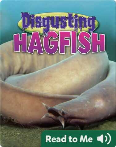 Disgusting Hagfish book