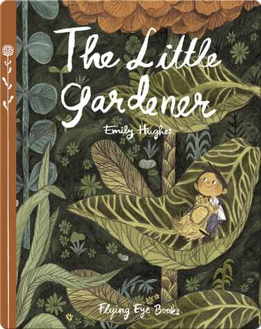 The Little Gardener book