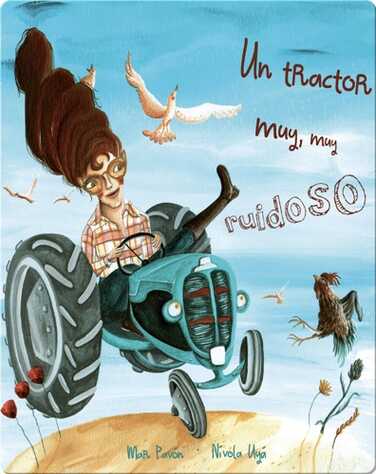 Un tractor muy, muy ruidoso book