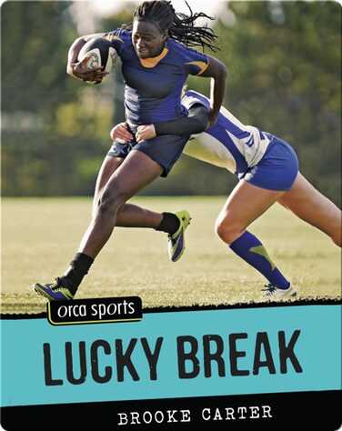 Lucky Break book