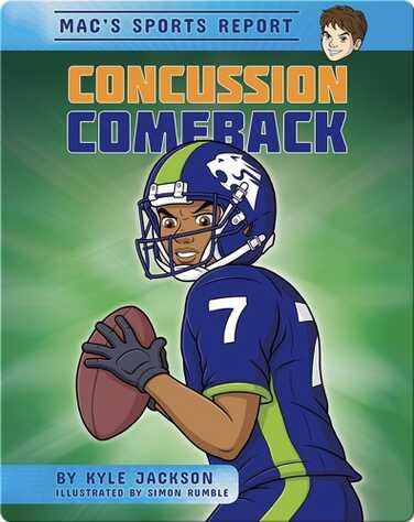 Mac's Sport Report #1: Concussion Comeback book