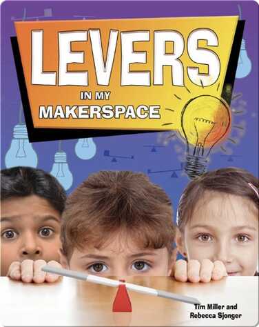 Levers In My Makerspace book