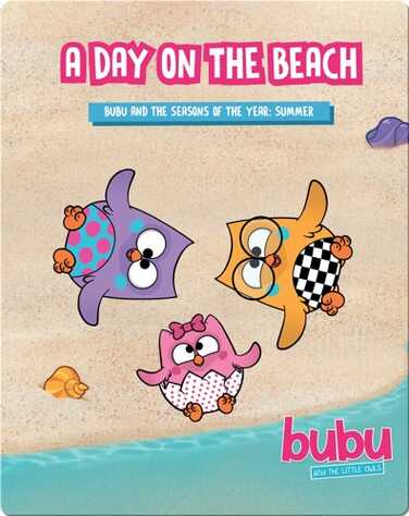 Bubu and the Little Owls: A Day on the Beach book