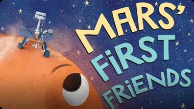 Mars' First Friends: Come on Over, Rovers! book