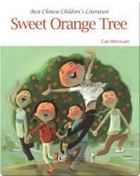 Sweet Orange Tree | 中国儿童文学走向世界精品书系·甜橙树(英) book