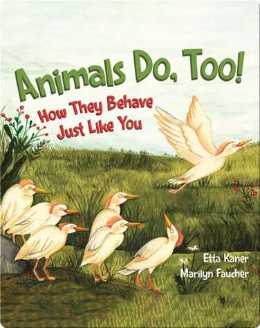 Animals Do, Too! book