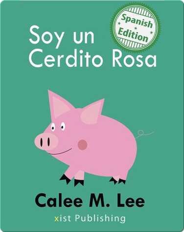 Soy un Cerdito Rosa book