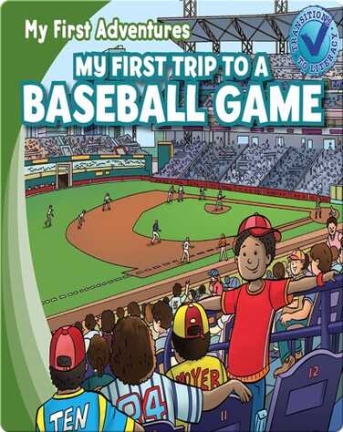 My First Trip to a Baseball Game book