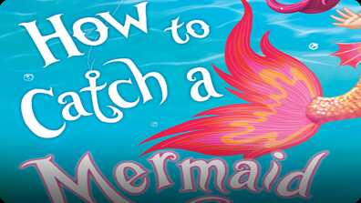 How to Catch a Mermaid book