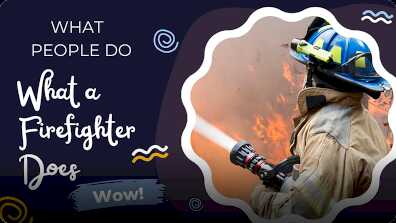What People Do: What a Firefighter Does book