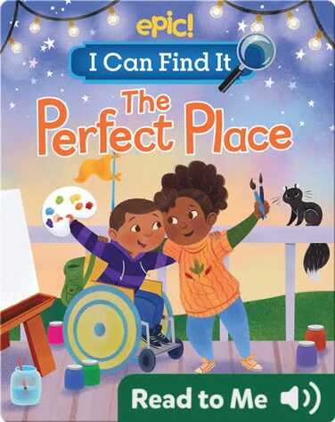 I Can Find It: The Perfect Place book