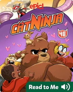 Cat Ninja Book 48: Hugs and Heroes