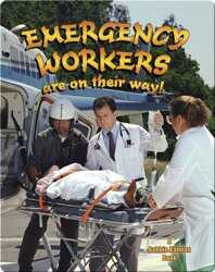 Emergency Workers Are On Their Way! book