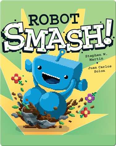 Robot Smash! book