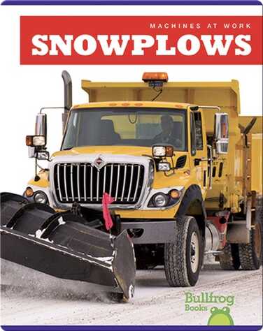 Machines At Work: Snowplows book