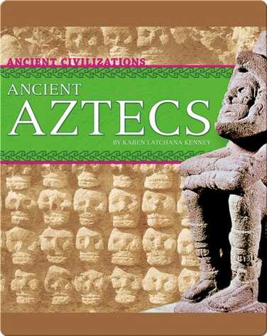 Ancient Aztecs book