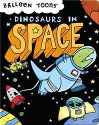 Dinosaurs in Space book