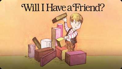 Will I Have a Friend? book