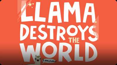 Llama Destroys the World book