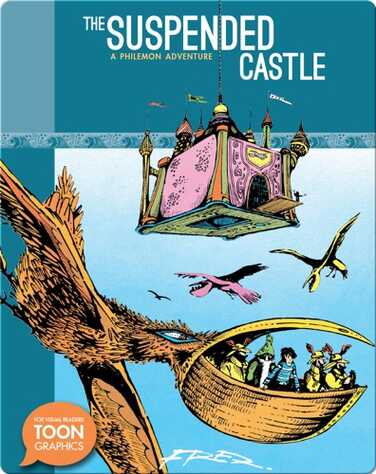 The Suspended Castle: A Philemon Adventure (TOON Graphics) book