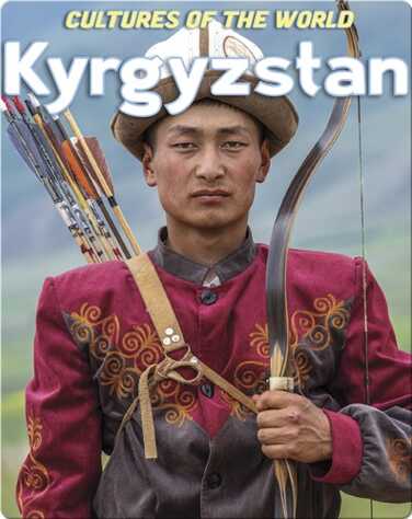 Cultures of the World: Kyrgyzstan book
