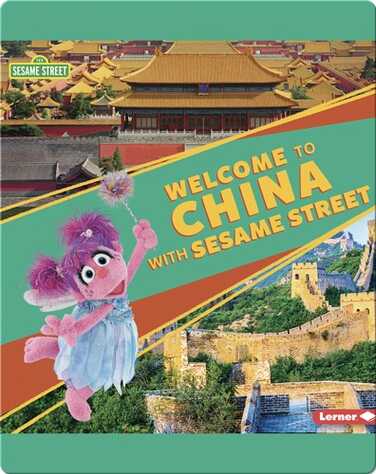 Welcome to China With Sesame Street book