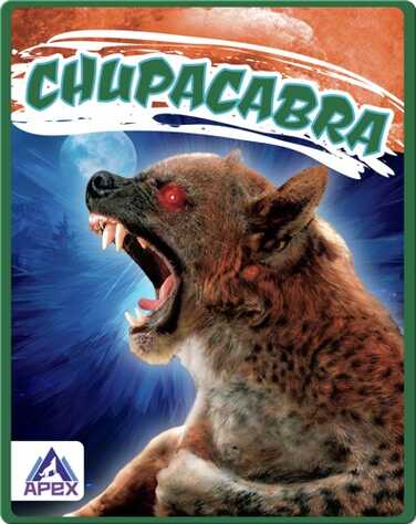Legendary Beasts: Chupacabra book