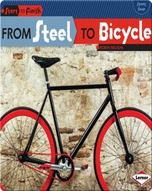 From Steel to Bicycle