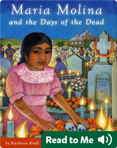 Maria Molina and the Day of the Dead book
