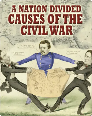 A Nation Divided: Causes of the Civil War book