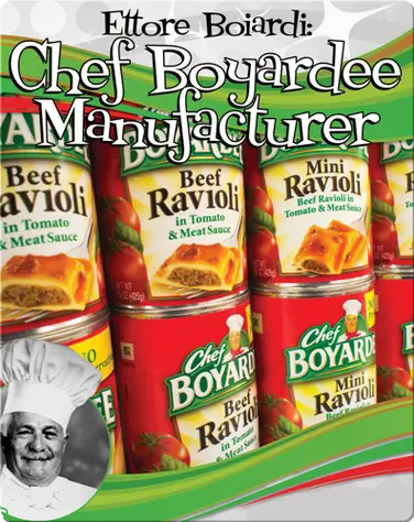 Ettore Boiardi: Chef Boyardee Manufacturer book