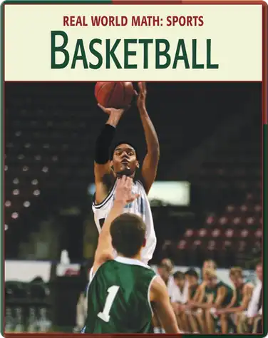 Real World Math: Sports, Basketball book