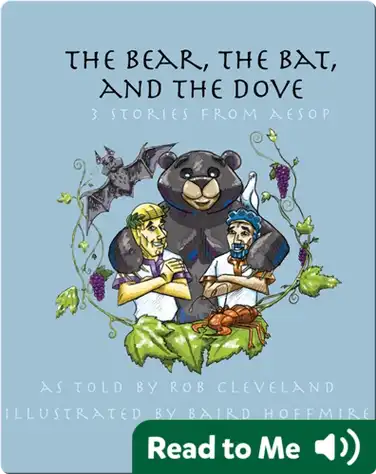 The Bear, the Bat, and the Dove book