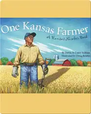 One Kansas Farmer: A Kansas Numbers Book