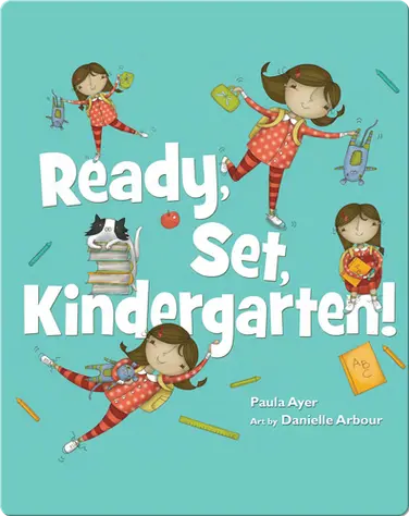 Ready, Set, Kindergarten book