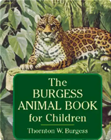 The Burgess Animal Book for Children book