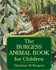 The Burgess Animal Book for Children