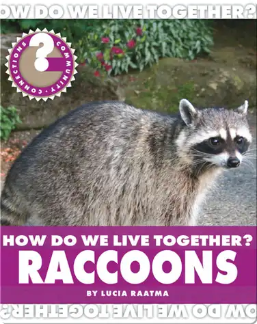 How Do We Live Together? Raccoons book