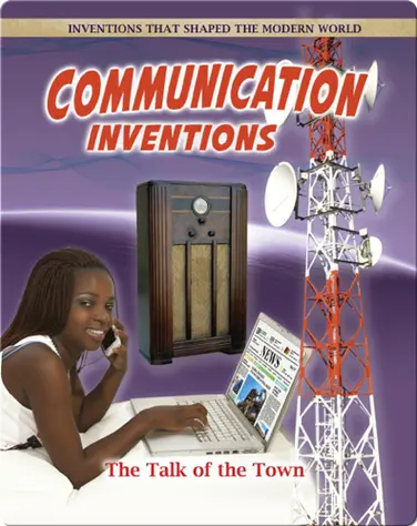 Communication Inventions: The Talk of the Town book