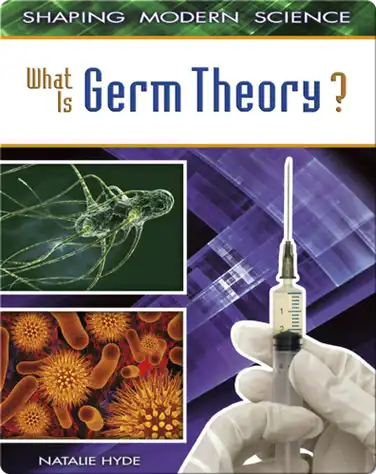 What Is Germ Theory? book