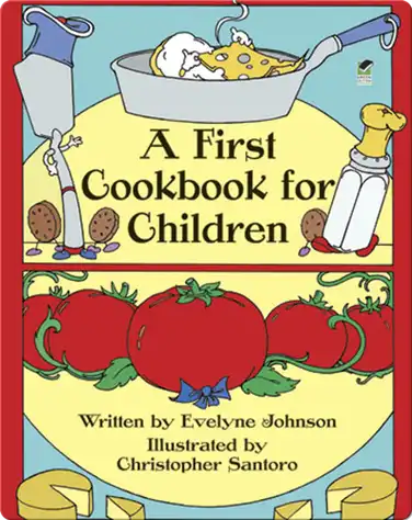 A First Cookbook for Children book