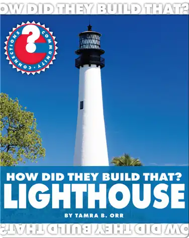 How Did They Build That? Lighthouse book