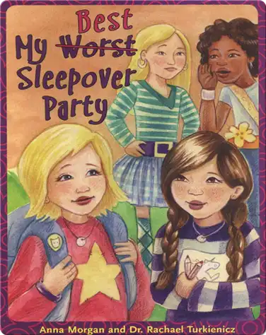 My (Worst) Best Sleepover Ever book