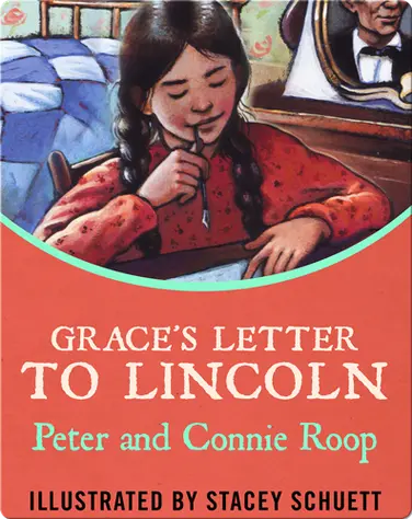 Grace's Letter to Lincoln book