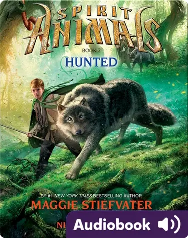 Spirit Animals #2: Hunted book