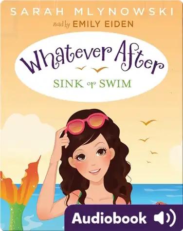 Whatever After #3: Sink or Swim book